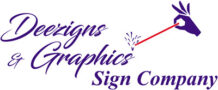 Deezigns & Graphics Sign Company